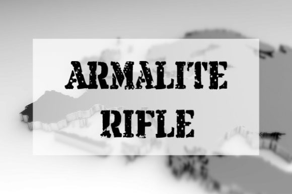 Armalite Rifle: A Font with Unmistakable Character