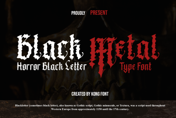 Black Metal: A Modern Blackletter for Creative Edge