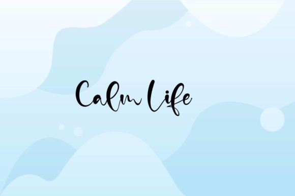 Calm Life Font: A Modern Script for Creative Brands