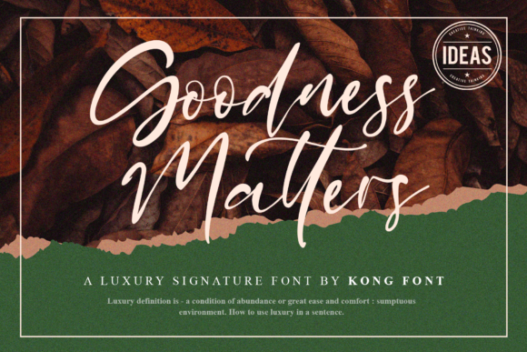 Goodness Matters: A Modern Script for Creative Projects